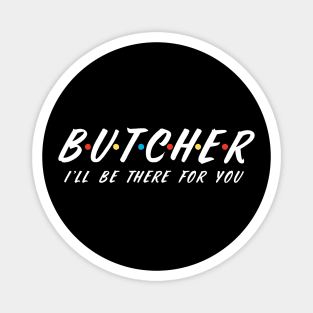 Butcher Magnet